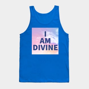 I Am Divine Tank Top